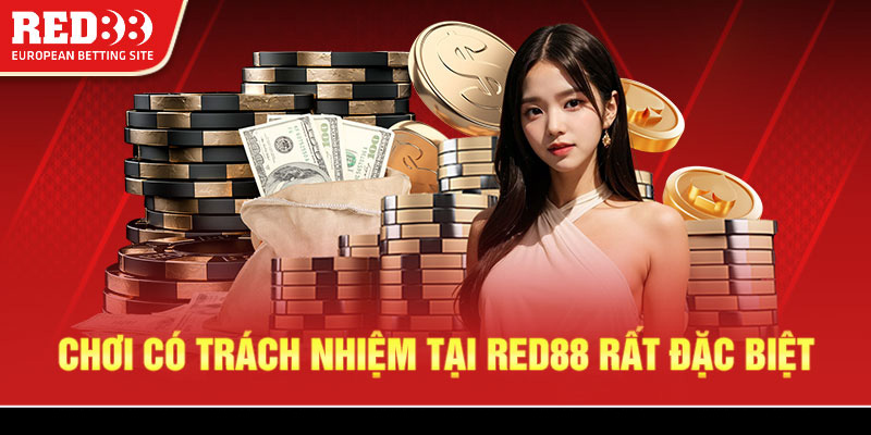 Chơi có trách nhiệm tại Red88 rất đặc biệt