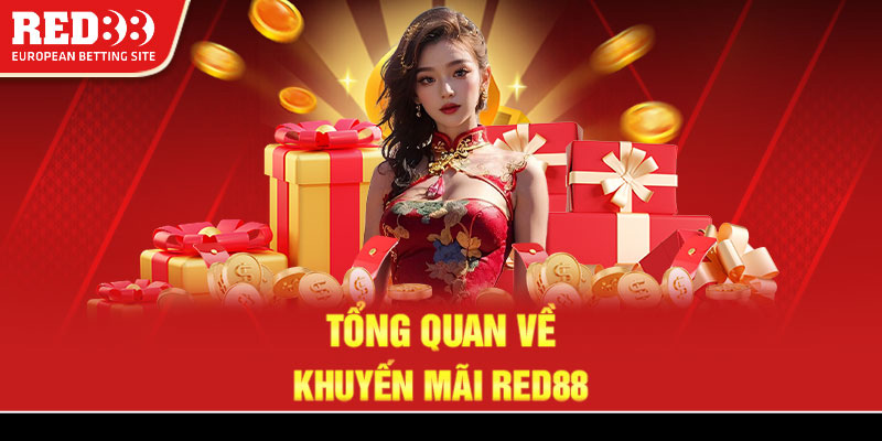 Tổng quan về khuyến mãi Red88